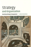 Strategy and Organisation: Realizing Strategic Management