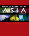 Services Marketing in Asia, A Case Book